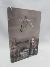 Naušová, Evita, Jizvy, 2007