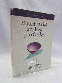 Kopáček, Jiří, Matematická analýza pro fyziky (II), 1998