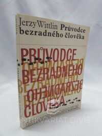 Wittlin, Jerzy, Průvodce bezradného člověka, 1974