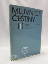 Petr, Jan, Mluvnice češtiny 1: Fonetika, fonologie, morfonologie a morfemika, tvoření slov, 1986