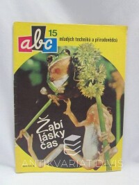 kolektiv, autorů, ABC mladých techniků a přírodovědců ročník 30, číslo 15, 1986