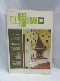 kolektiv, autorů, Udělej - urob si sám 28, 1978