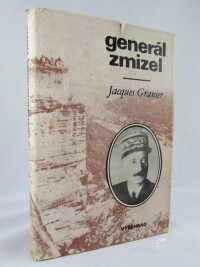 Granier, Jacques, Generál zmizel: Historie podivuhodného útěku ze 17. dubna 1942, 1976