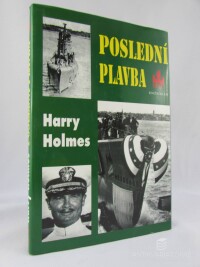 Holmes, Harry, Poslední plavba, 1998