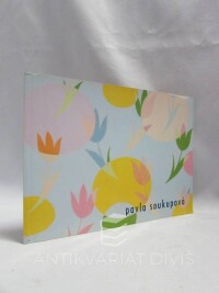Soukupová, Pavla, Pavla Soukupová, 0