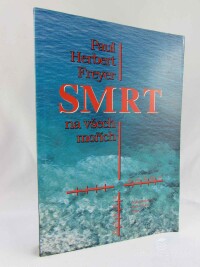 Freyer, Paul Herbert, Smrt na všech mořích, 1996