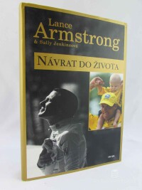 Armstrong, Lance, Jenkinsová, Sally, Návrat do života, 2002