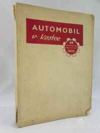 kolektiv, autorů, Automobil v kostce, 1951