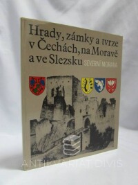 kolektiv, autorů, Hrady, zámky a tvrze v Čechách, na Moravě a ve Slezsku II - Severní Morava, 1983