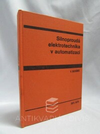 Suchánek, Vladimír, Silnoproudá elektrotechnika v automatizaci, 1980