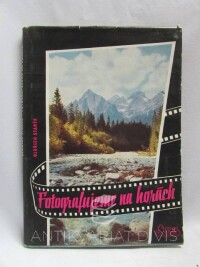 Staněk, Oldřich, Fotografujeme na horách, 1960
