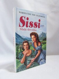 Ingenheim, Marieluise von, Sissi I: Malá divoška, 1998