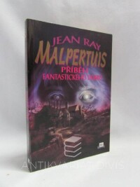 Ray, Jean, Malpertuis - Příběh fantastického domu, 1995
