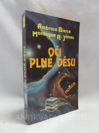 Bierce, Ambrose, James, Montague R., Oči plné děsu, 1992