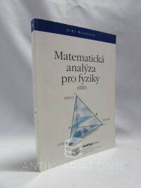 Kopáček, Jiří, Matematická analýza pro fyziky III, 1999