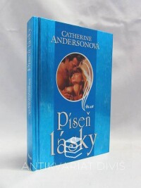 Andersonová, Catherine, Píseň lásky, 2003
