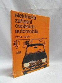 Kubín, Pavel, Elektrická zařízení osobních automobilů, 1973