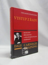 Carnegie, Dale, Vystup z řady: Jak se stát přitažlivou a nezapomenutelnou osobností, 2013