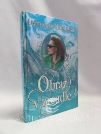 Krentzová, Jayne Ann, Obraz v zrcadle, 1995