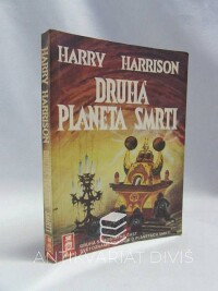 Harrison, Harry, Druhá planeta smrti, 1991