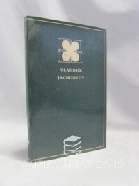 Krymovová, Natalja, Jachontov, Vladimír, Vladimír Jachontov (podle knih Vladimír Jachontov a Divadlo jednoho herce), 1989