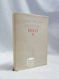 Seifert, Jaroslav, Dílo V, 1957