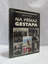 Borák, Mečislav, Na příkaz gestapa, 1990