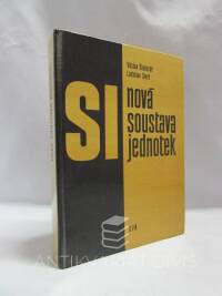 Smrž, Ladislav, Šindelář, Václav, SI - nová soustava jednotek, 1981