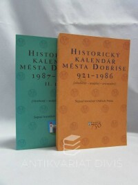Průša, Oldřich, Historický kalendář města Dobříše, I-II díl 921-1986, 1987-2007, 2002