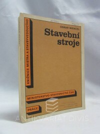 Wencel, Oskar, Stavební stroje, 1987