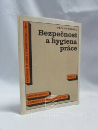 Brabec, Václav, Bezpečnost a hygiena práce, 1989