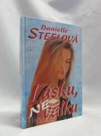 Steelová, Dinielle, Lásku, ne válku, 1994