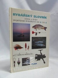 Pohunek, Milan, Rybářský slovník, 1996