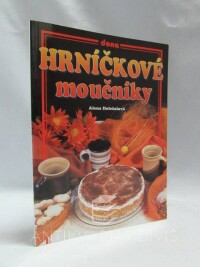 Doležalová, Alena, Hrníčkové moučníky, 2006