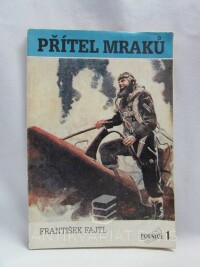 Fajtl, František, Přítel mraků, 1991