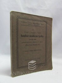 Konečný, Jan, Klusák, Karel, Sypták, Vladimír, Soubor moderní lyriky pro VIII. třídu gymnasií klasických, reálných a ref. reálných (Poetická čítanka II.), 1938
