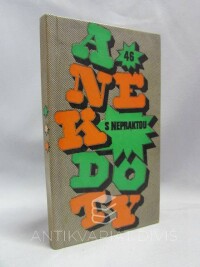 kolektiv, autorů, Anekdoty s Nepraktou, 1979