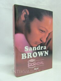 Brown, Sandra, Skandál, 2008