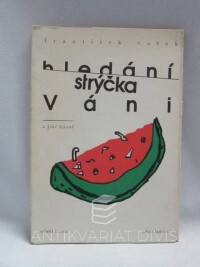 Vašek, František, Hledání strýčka Váni a jiné básně, 1991