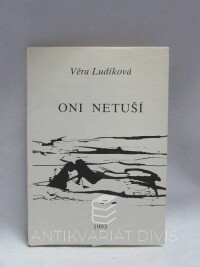 Ludíková, Věra, Oni netuší, 1993