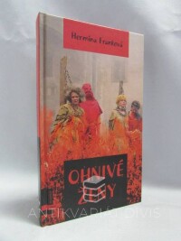 Franková, Hermína, Ohnivé ženy, 2004
