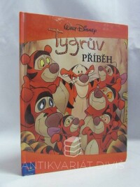 Disney, Walt, Tygrův příběh, 2002