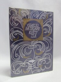 Baudelaire, Charles, Květy zla, 1976