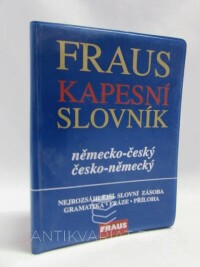 kolektiv, autorů, Fraus kapesní slovník německo-český a česko-německý , 2006