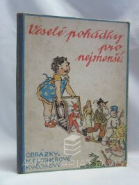 kolektiv, autorů, Veselé pohádky pro nejmenší, 1936