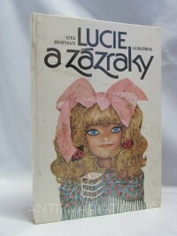 Hofman, Ota, Lucie a zázraky, 1986