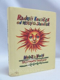 Volf, Honza, Radosti kousíček od veselých sluníček, 2006