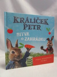 kolektiv, autorů, Králíček Petr - Bitva o zahrádku, 2018