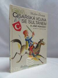 Čtvrtek, Václav, Císařská vojna se sultánem a jiné pohádky - Na motivy lidových písní, 1981