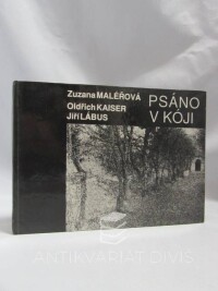 Maléřová, Zuzana, Kaiser, Oldřich, Lábus, Jiří, Psáno v kóji, 1991